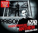  Prison Break Anthem (Ich Glaub An Dich)