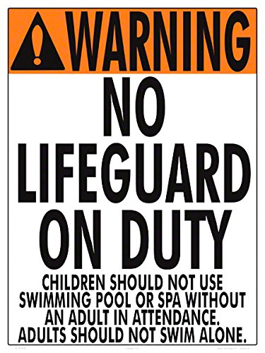 No Lifeguard Warning Sign (No Age Limit) - 18 x 24 Inches - Plastic