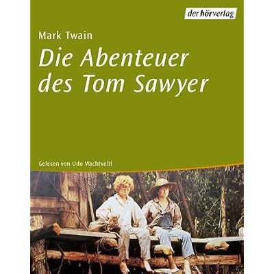 Die Abenteuer des Tom Sawyer