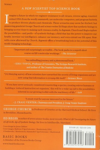 Regenesis: How Synthetic Biology Will Reinvent Nature and Ourselves