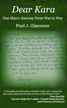 Paperback Dear Kara: One Man's Journey From War to War Book