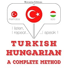 Couverture de Turkish - Hungarian. A complete method