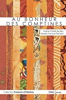 Au bonheur des comptines 2278057235 Book Cover