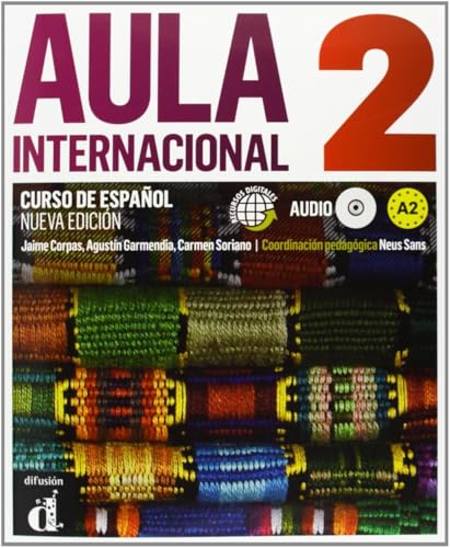 Aula Internacional Nueva edición 2 Libro del alumno: Aula Internacional Nueva edición 2 Libro del alumno: Vol. 2