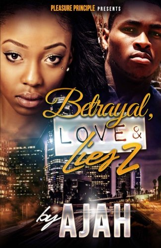 Betrayal, Love & Lies 2