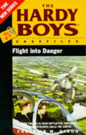 Buy Flight into Danger: No. 47 (Hardy Boys Casefiles S.) โ BookShops.in