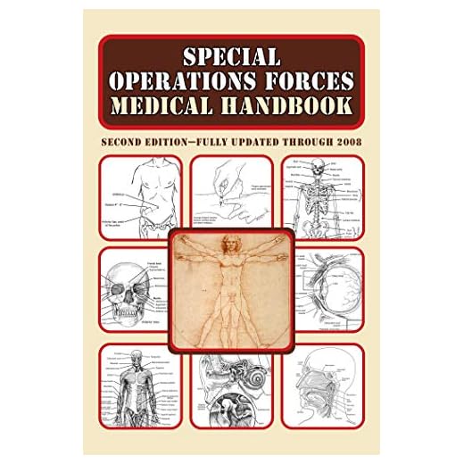 Special Operations Forces Medical Handbook