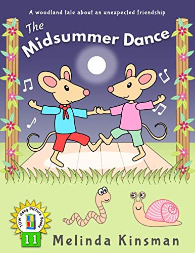 The Midsummer Dance: U.S.English Edition - Fun Rhyming Bedtime Story - Picture Book / Beginner Reader (for ages 3-6) (Top of the Wardrobe Gang Picture Books)
