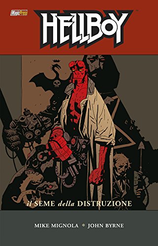 Il seme della distruzione (Hellboy Vol. 1) Il seme della distruzione (Hellboy Vol. 1)