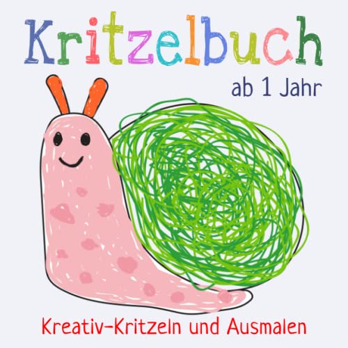 Kritzelbuch ab 1 Jahr: Erstes dickes Ausmalbuch mit 50 einfachen...