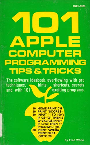One Hundred and One Apple Computer Programming Tips and Tricks view 2