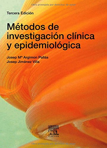 Métodos de investigación clínica y epidemiológica