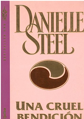 Una Cruel Bendicion (Spanish Edition) [Spanish] 8425326095 Book Cover