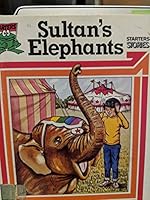 Sultan's Elephants 0382064976 Book Cover