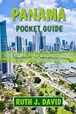 panama papers liste  PANAMA POCKET GUIDE: Your Ultimate Travel Guide to Exploring the Heart of Central America