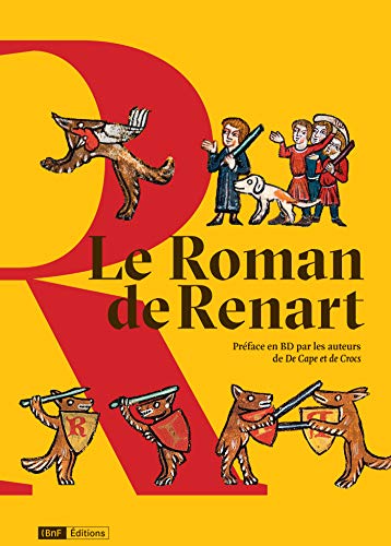 Télécharger Le Roman de Renart (Beaux livres) Francais PDF