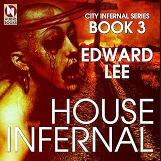 House Infernal Audiobook By Edward Lee cover art