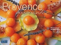 Provence Gourmande - Edition Anglaise 2847680772 Book Cover
