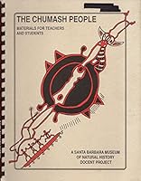 The Chumash People: Materials for Teachers and Students 0945092237 Book Cover