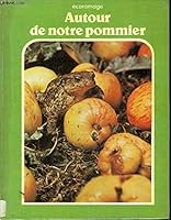Autour de notre pommier 2731011114 Book Cover