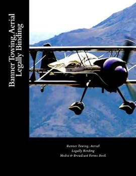 Paperback Banner Towing, Aerial - Legally Binding: Media & Broadcast Forms Book