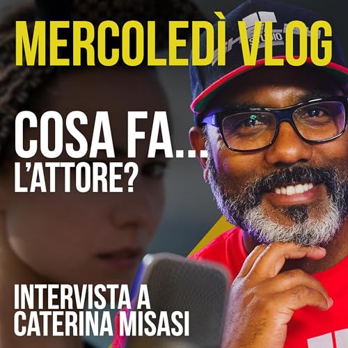 Cosa fa l'attore? Intervista con Caterina Misasi copertina