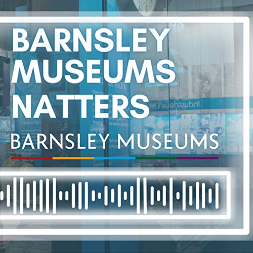 Barnsley Museums Natters cover art