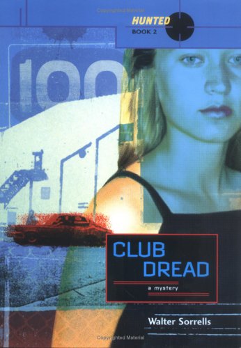 Club Dread (Hunted)