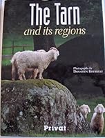 The Tarn and its regions 2708904744 Book Cover