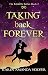 TAKING BACK FOREVER (The Kindrily Book 2)