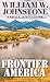 Frontier America (A Preacher & MacCallister Western, 1)