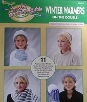 Crochet Winter Warmers on the Double: 11 Items to Keep You Warm B000T5JEJE Book Cover