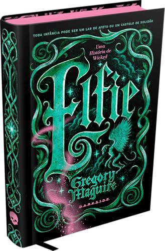 Elfie: Uma História de Wicked: