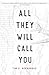 All They Will Call You (Camino del Sol)