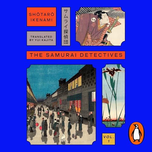 The Samurai Detectives: Volume 1 (Written by Shotaro Ikenami, Yui Kajita - translator) episode artwork