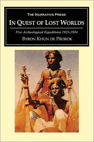 In Quest of Lost Worlds (Historical Adventure and Exploration)