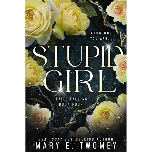 Stupid Girl Audiolibro Por Mary E. Twomey arte de portada