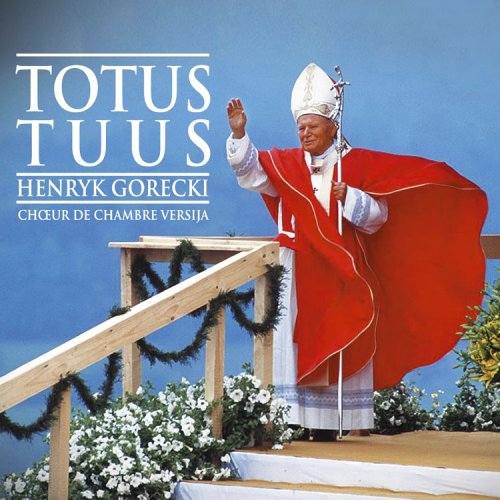 Gorecki: Totus Tuus / Part: Sieben Magnificat [Audio CD] CHOEUR DE CHAMBRE VERSIJA
