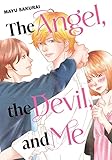  The Angel, the Devil, and Me (English Edition)
