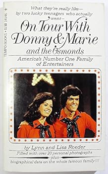Paperback On Tour with Donny and Marie and the Osmonds Book