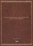  Catalogue d\'objets d\'art et de curiosité... [De Norzy] / [expert] Roussel [édition 1864]
