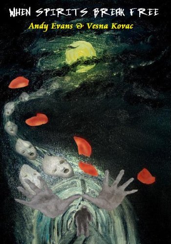 When Spirits Break Free