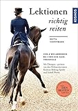 dressurreiten  Lektionen richtig reiten: Von A wie Abwenden bis Z wie Zick-Zack-Traversale