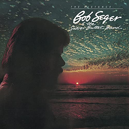 Bob Seger & The Silver Bullet Band