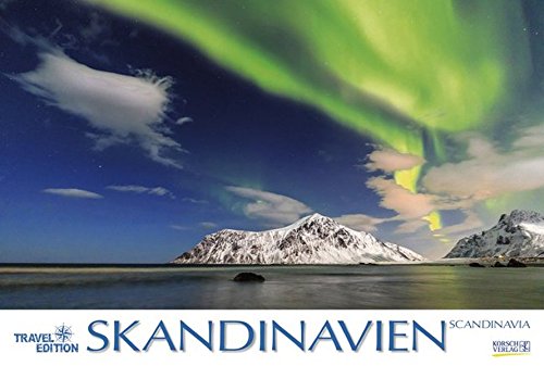 Skandinavien 2018: Großer Wandkalender. Natur und Landschaften. Travel Edition mit Jahres-Wandplane