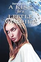 A Kiss for a Little Vampire 1634173252 Book Cover