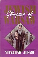 Glimpses of Jewish Warsaw 1560620927 Book Cover