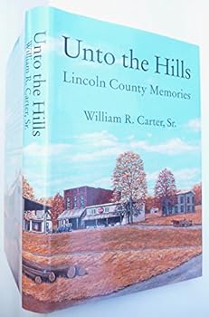 Hardcover Unto the Hills (Lincoln County Memories (Tennessee)) Book