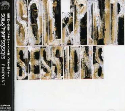 Soil & ''Pimp'' Sessions Pimpoint