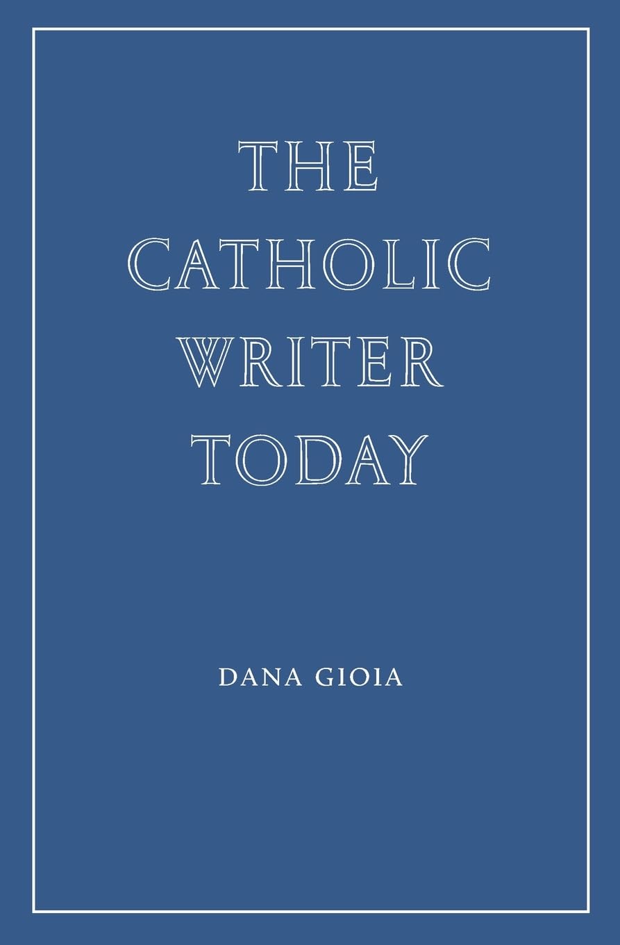 The Catholic Writer Today